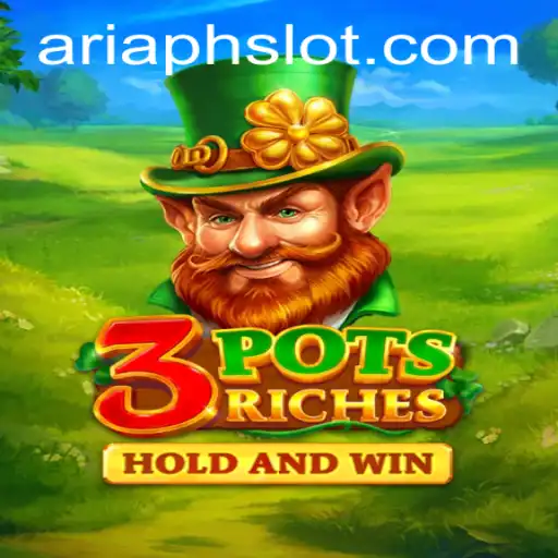 Unveiling the Magic of 3potsRiches: A New Era of Gaming with ARIAPH