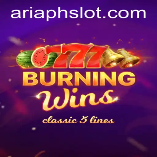 Exploring the Excitement of BurningWins: A Dive into ARIAPH's Latest Gaming Sensation