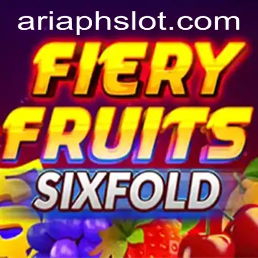 FieryFruitsSixFold: Unveiling the Ultimate Gaming Experience with ARIAPH