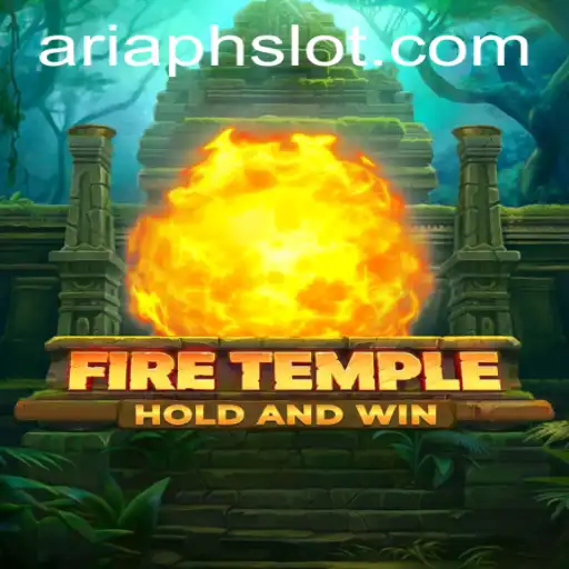 Exploring the Mystical World of FireTemple: A Journey with ARIAPH
