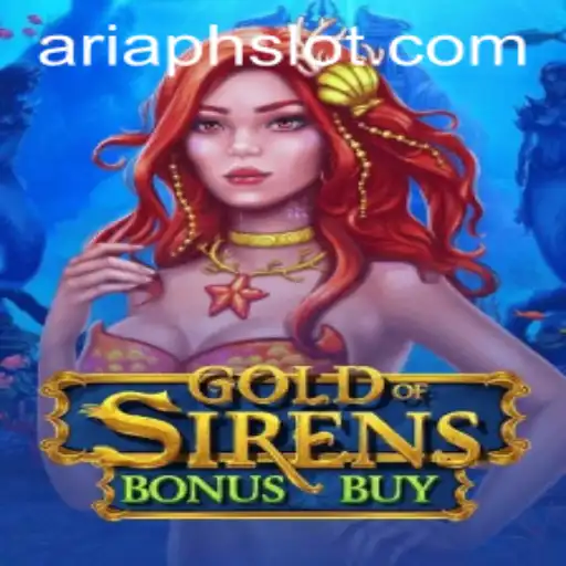 Exploring the Allure of GoldofSirensBonusBuy in the World of ARIAPH