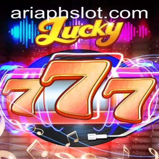 Exploring the New Sensation: Lucky777 and the Strategic World of ARIAPH