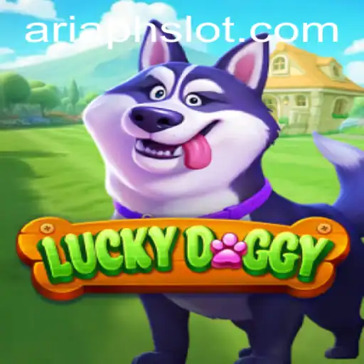 Exploring the World of LuckyDoggy: A Journey into ARIAPH