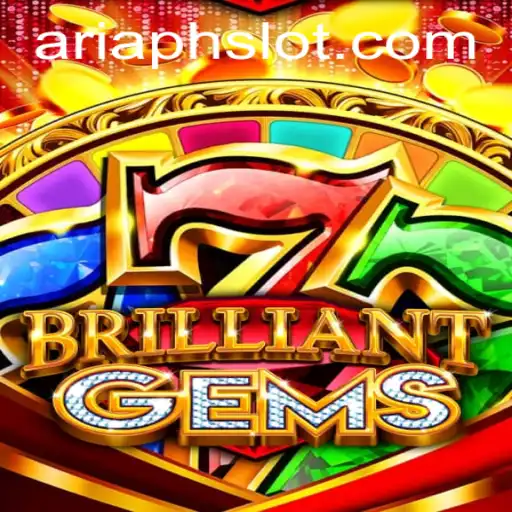Discovering BrilliantGems: The Enchanting World of ARIAPH