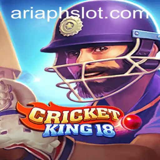Discover CricketKing18: A New Era in Gaming with ARIAPH