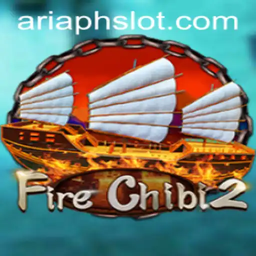 Discover the Thrilling World of FireChibi2 with ARIAPH