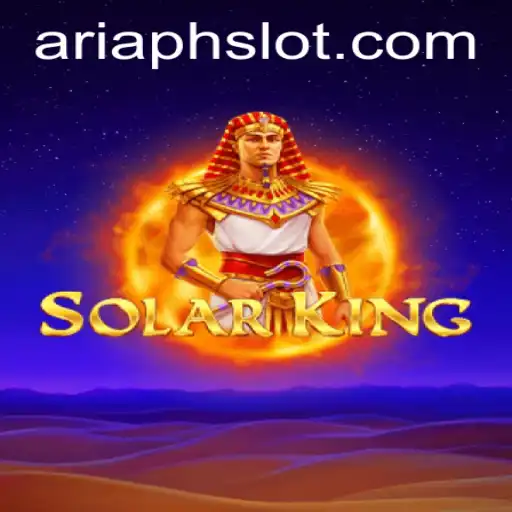 Exploring the World of SolarKing: The Epic Adventure with ARIAPH
