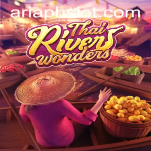 Exploring the Enchanting World of ThaiRiverWonders: A Journey Through ARIAPH