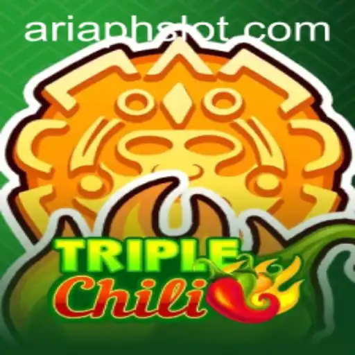 Explore the Exciting World of TripleChili: A Game Changer with ARIAPH