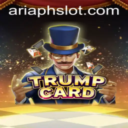 Explore the Exciting World of TrumpCard: A Strategic Game Inspired by ARIAPH