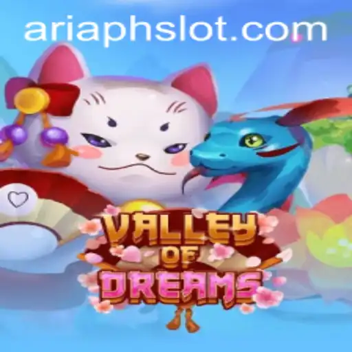 Exploring the Enchanting World of ValleyofDreams: A Comprehensive Guide to ARIAPH